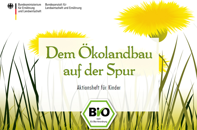 Cover Aktionsheft für Kinder "Dem Ökolandbau auf der Spur"